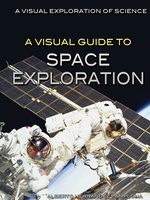 A Visual Guide to Space Exploration